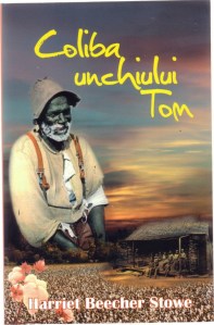 Coliba Unchiului Tom, Harriet Beecher Stowe