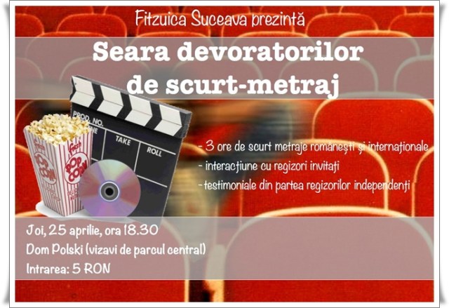 seara devoratorilor de scurt-metraj suceava 2013