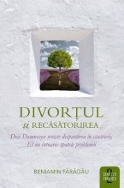 Divortul si recasatorirea Beni Faragau