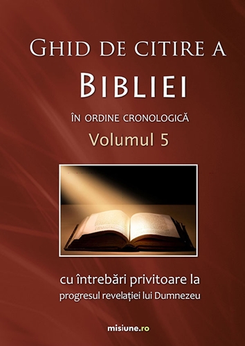 Ghid de citire a Bibliei volumul 5