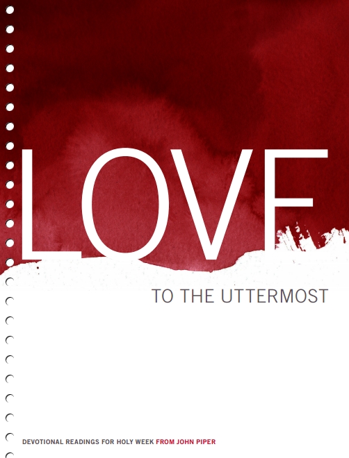 Love to the uttermost