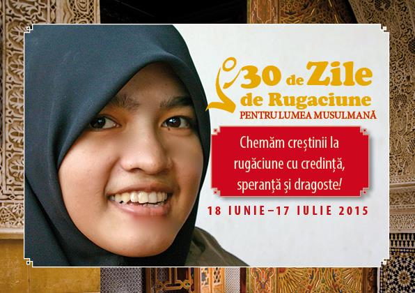 30 de zile de rugaciune pentru lumea musulmana
