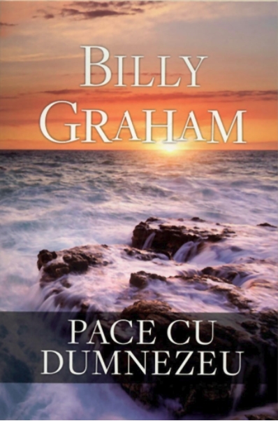 Pace cu Dumnezeu Billy Graham